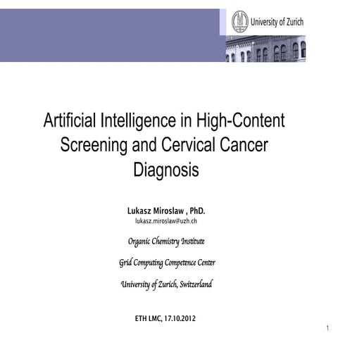 Artificial Intelligence in High Content Screening and Cervical Cancer Diagnosis