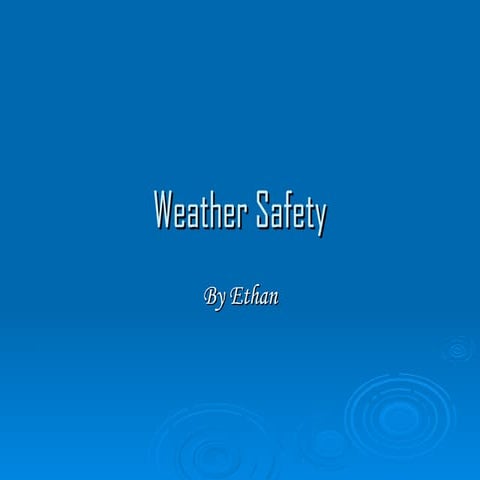 Weather Safety