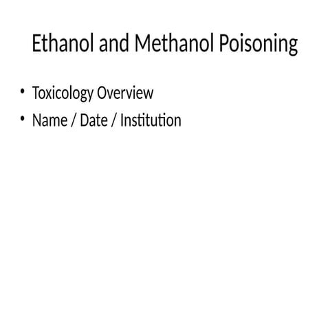 Clinical manifestations of methanol poisoning .pptx