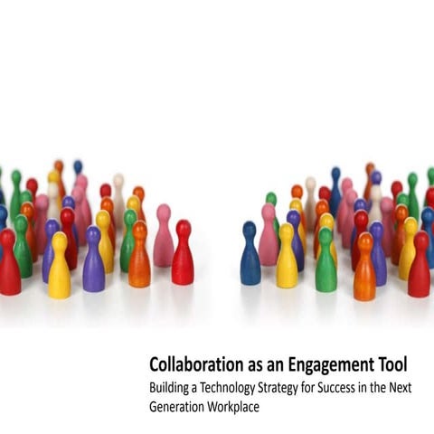 Collaboration as an Engagement Tool