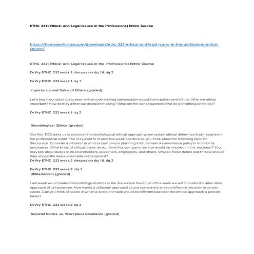 Ethc 232 (ethical and legal issues in the professions) entire course