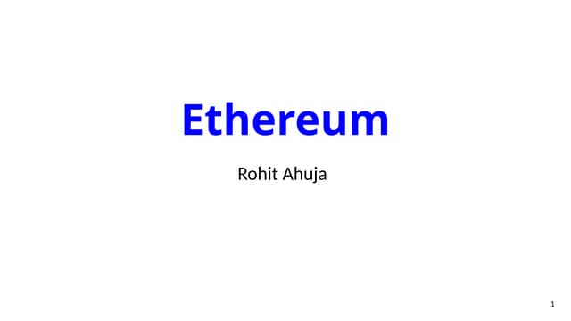 Ethereum and its Applications| Introduction to Ethereum.pptx