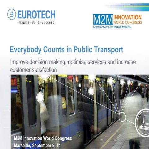 Everybody counts in Public Transport