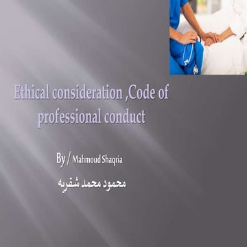 Ethical consideration-code-ofprofeesional-conduct