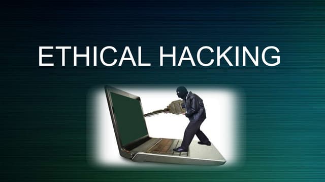 Ethical hacking