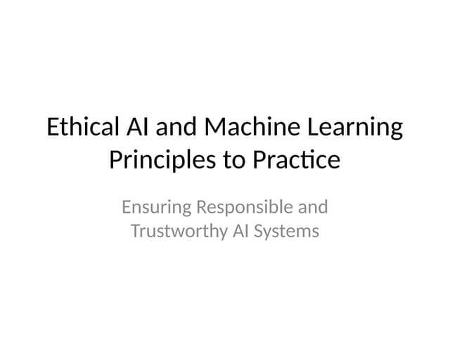 Ethical_AI_and_ML_Principles with ML classifications