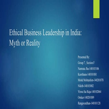 Ethical Business Leadership in India - Myth or Reality?