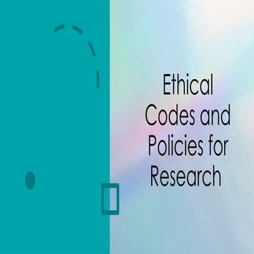 Ethical Codes and Policies for Research.pptx