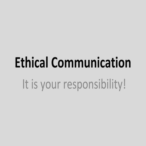 Ethical communication