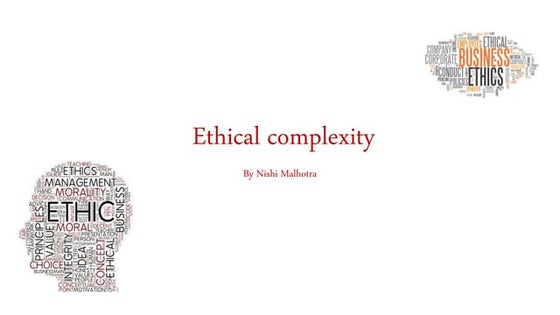 Ethical complexity | PPTX