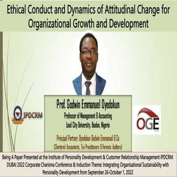 Ethical Conduct and Dynamics of Attitudinal Change for Organizational ...