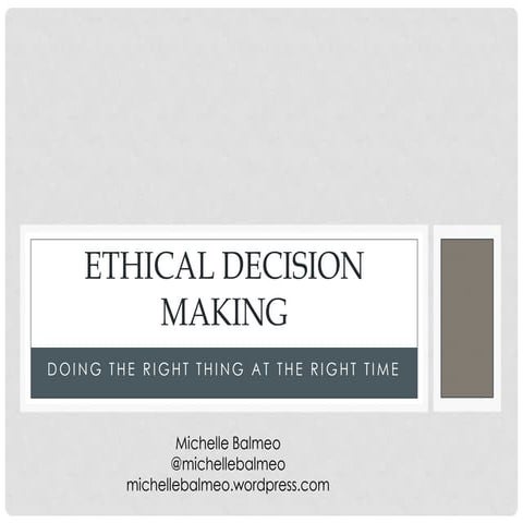 Ethical decision making