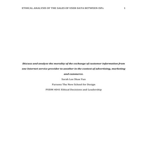Ethical Decisions and Leadership - Ethical Analysis of the Sales of User Data...