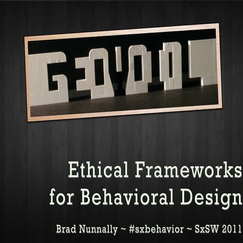 Ethical Frameworks for Behavioral Design