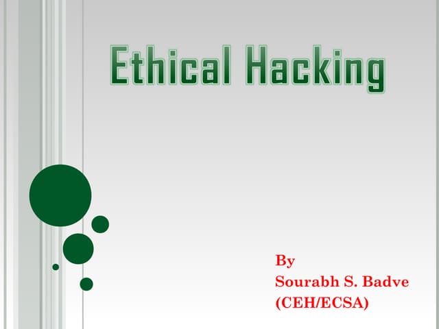 Ethical hacking