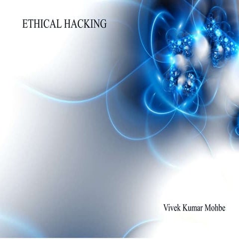 Ethical hacking