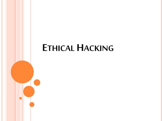 Ethical hacking