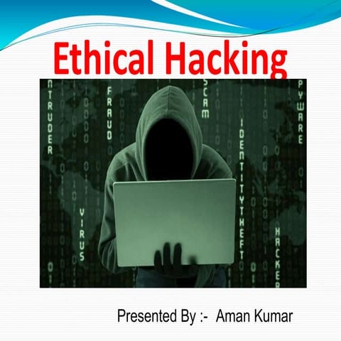 Ethical hacking