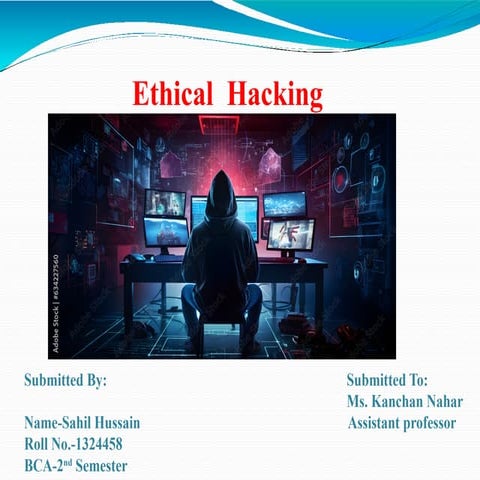 Ethical  Hacking.pptx Hacker Presentation
