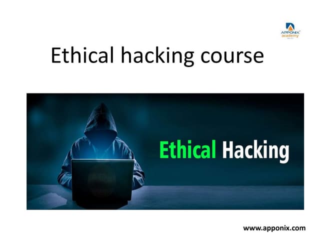 Ethical hacking course