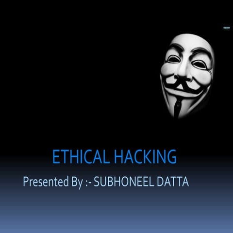 Ethical Hacking Overview