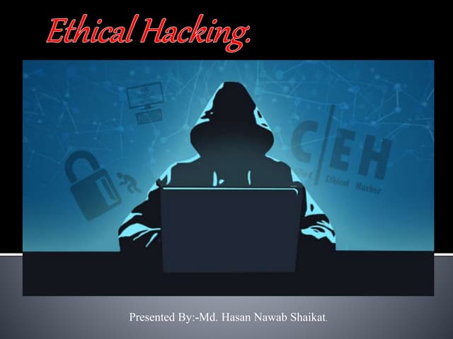 Ethical Hacking Presentation.pptx