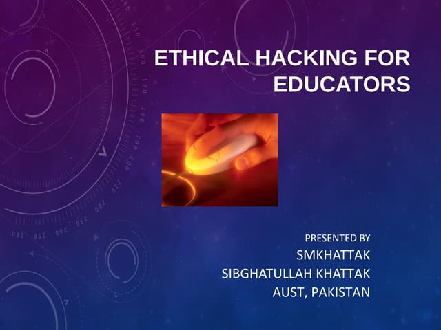 What is Ethical hacking