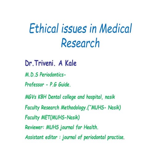 Ethical issues  in Research
