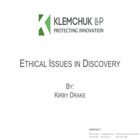 Ethical Issues in Discovery