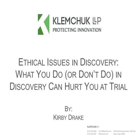 Ethical Issues in Discovery - Trial Skills