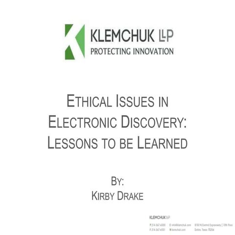 Ethical Issues in eDiscovery - Lessons to be Learned
