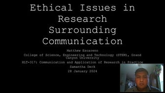 Ethical Issues in Research Surrounding Communication HLT-317 Matthew Escareno...