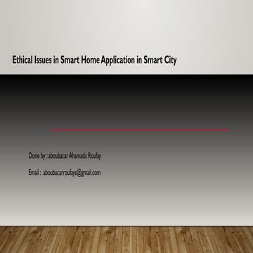 Ethical issues in smart home application in smart