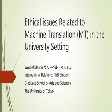 Ethical Issues Related to Machine Translation in the Japanese University Setting