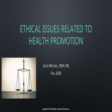 Ethical Issues Related to Health Promotion