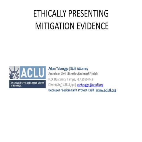 Ethically presenting mitigation evidence