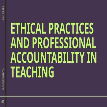 ETHICAL PRACTICES AND PROFESSIONAL ACCOUNTABILITY IN TEACHING.pptx