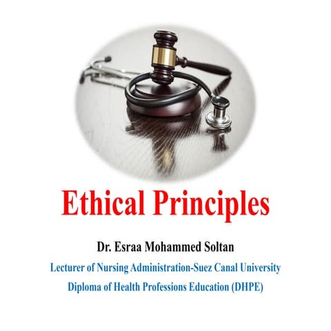 Ethical Principles in Nursing & Healthcare Practice