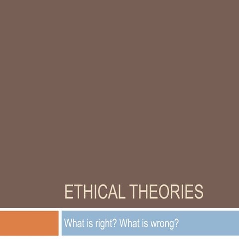 Ethical theories