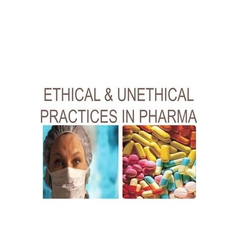 Ethical & unethical pharma market