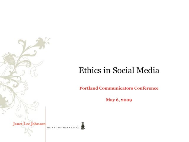 Ethics in Social Media