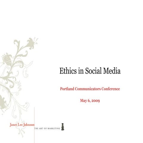 Ethics in Social Media