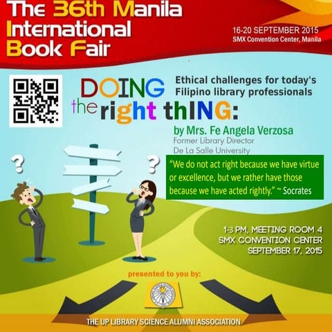 Doing the right thing: Ethical challenges for today's Filipino librarians