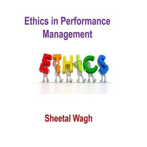 Ethics in Performance Management