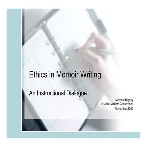Ethics in Memoir Writing: An Instructional Dialogue