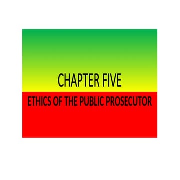 Ethics of Public Prosecutors -Lecture not