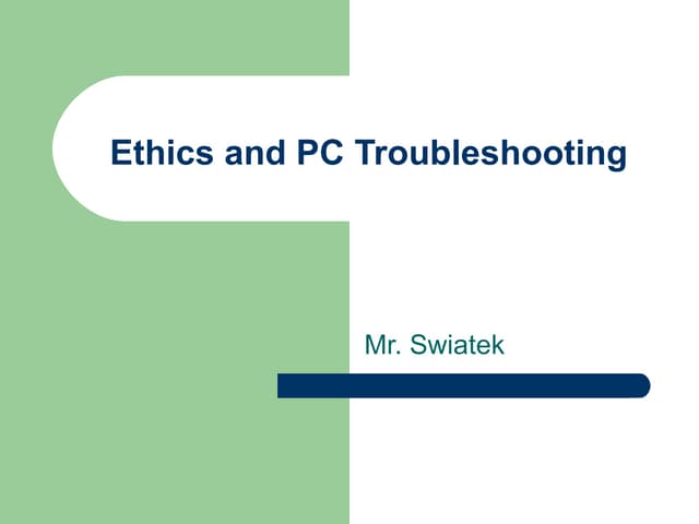 Ethics And Pc Troubleshooting