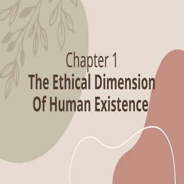 The Ethical Dimension Of Human Existence .pptx