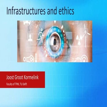 Infrastructures and ethics
