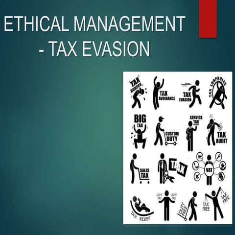 Ethical issues in tax evasion ppt